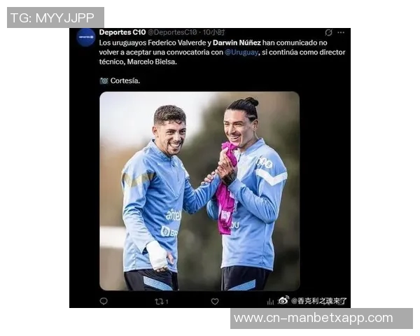 南美媒体曝贝尔萨执教危机努涅斯与巴尔韦德对其不满引发猜测