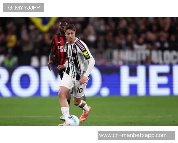 米兰仍追求DV9尤文球员希望续约但不愿降薪